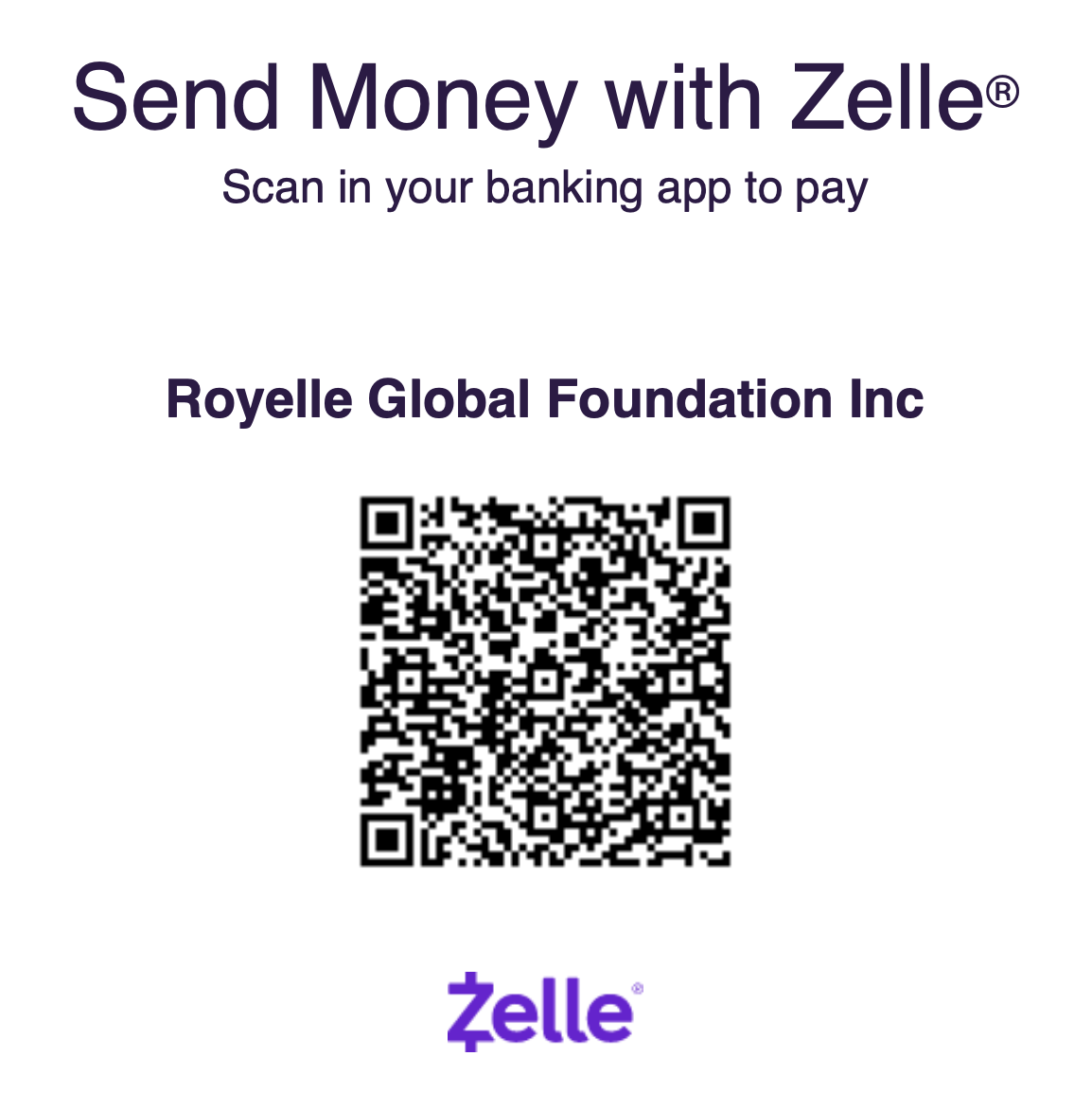 Send Money with Zelle to Royelle Global Foundation Inc — scan in your banking app to pay